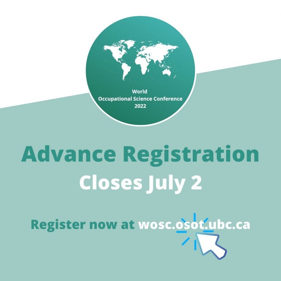 Green background with WOSC logo and the text 'Advance Registration Closes July 2, Register now at wosc.osot.ubc.ca' and a mouse cursor pointing to the website address.